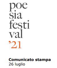 Comunicato stampa Poesiafestival mercoledì 28 luglio 2021 foto 