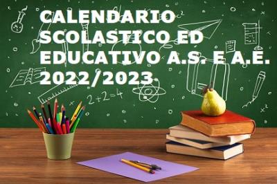 Calendario Scolastico ed Educativo a.s. e a.e.2022/2023