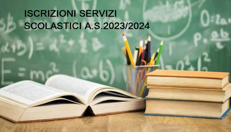 Iscrizione ai servizi parascolastici per l'anno scolastico 2023/2024